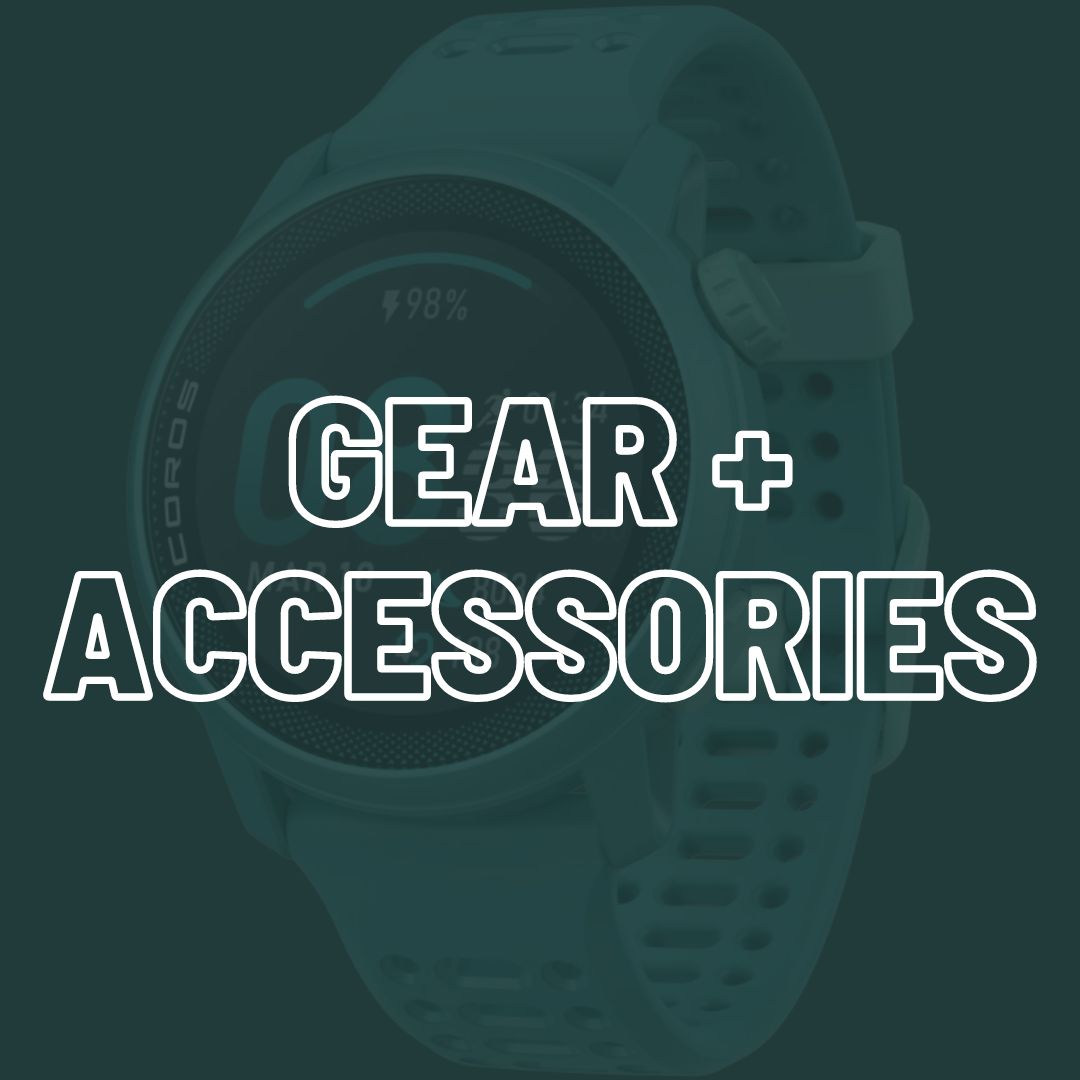 Gear + Accessories